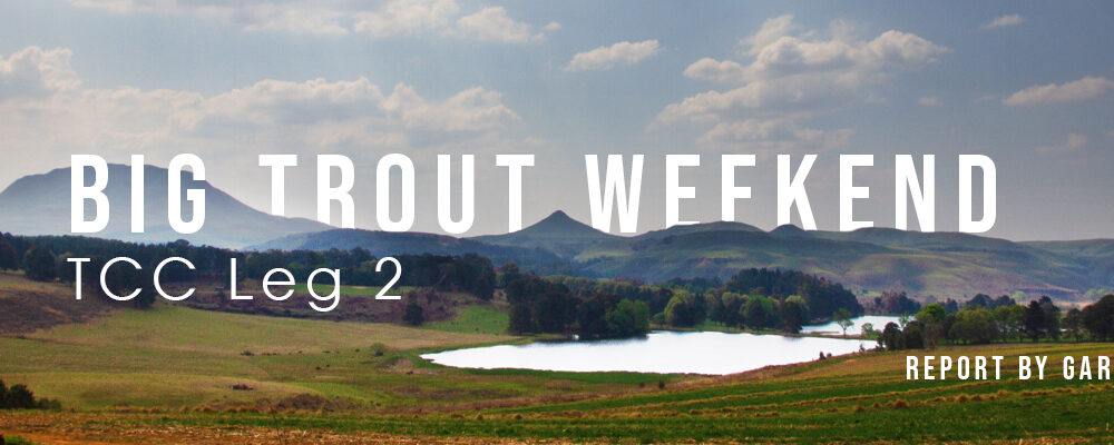 Big Trout Weekend – TCC Leg 2